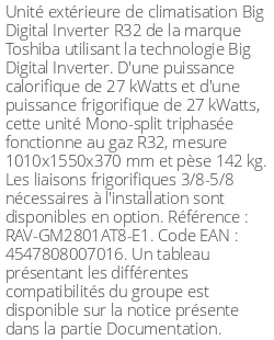 Unité extérieure Big Digital Inverter 27 kWatts - R32 - Toshiba - Réf : RAV-GM2801AT8-E1