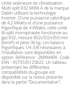 Unité extérieure Multi-split 4.20 kWatts 2 sorties - R32 - Daikin - Réf : 2MXM40A