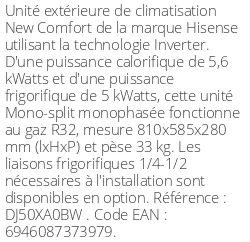 Unité extérieure New Comfort 5.6 kWatts - R32 - Hisense - Réf : DJ50XA0BW