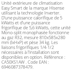 Unité extérieure Easy Smart 5 kWatts - R32 - Hisense - Réf : CA50XS1AW
