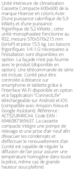 Cassette 4 voies Compacte 600 X 600 - 5.9 kWatts - R32 - Hisense - Réf : ACT52UR4RCA4