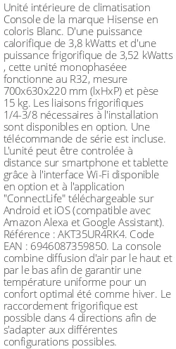 Console - 3.8 kWatts - R32 - Hisense - Réf : AKT35UR4RK4