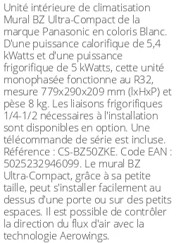 Split mural BZ Ultra-Compact - 5.4 kWatts - R32 - Panasonic - Réf : CS-BZ50ZKE