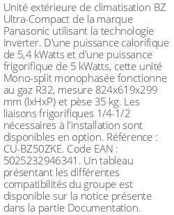 Unité extérieure BZ Ultra-Compact 5.4 kWatts - R32 - Panasonic - Réf : CU-BZ50ZKE