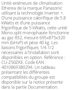 Unité extérieure Etherea 5.8 kWatts - R32 - Panasonic - Réf : CU-Z50ZKE