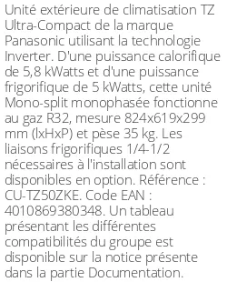 Unité extérieure TZ Ultra-Compact 5.8 kWatts - R32 - Panasonic - Réf : CU-TZ50ZKE