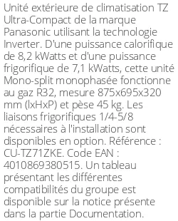 Unité extérieure TZ Ultra-Compact 8.2 kWatts - R32 - Panasonic - Réf : CU-TZ71ZKE