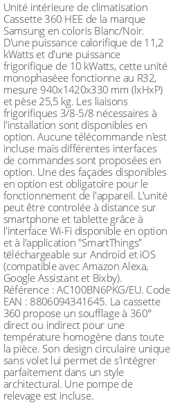 Cassette 360 HEE - 11.2 kWatts - R32 - Samsung - Réf : AC100BN6PKG/EU