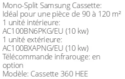 Climatiseur Cassette 360 HEE, 10 kWatts Triphasé