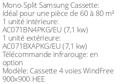 Climatiseur Cassette 4 voies WindFree 900x900 HEE, 7,1 kWatts Monophasé
