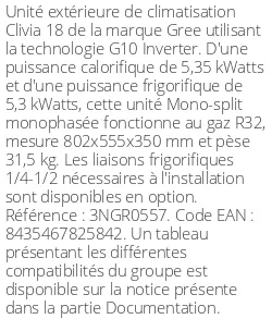 Unité extérieure Clivia 18 5.35 kWatts - R32 - Gree - Réf : 3NGR0557
