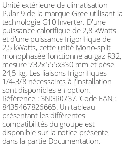 Unité extérieure Pular 9 2.8 kWatts - R32 - Gree - Réf : 3NGR0737