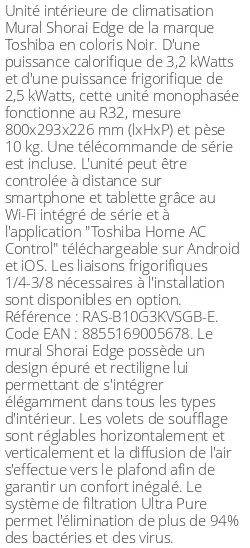 Split mural Shorai Edge - 3.2 kWatts Noir - R32 - Toshiba - Réf : RAS-B10G3KVSGB-E