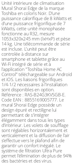 Split mural Shorai Edge - 8 kWatts Noir - R32 - Toshiba - Réf : RAS-B24G3KVSGB-E