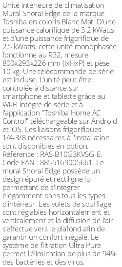 Split mural Shorai Edge - 3.2 kWatts Blanc Mat - R32 - Toshiba - Réf : RAS-B10G3KVSG-E