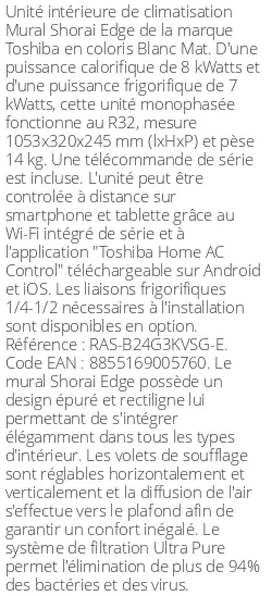 Split mural Shorai Edge - 8 kWatts Blanc Mat - R32 - Toshiba - Réf : RAS-B24G3KVSG-E