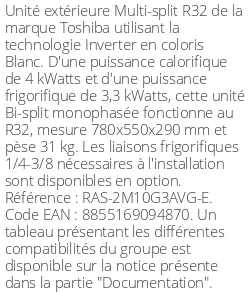 Unité extérieure Multi-split 4 kWatts 2 sorties - R32 - Toshiba - Réf : RAS-2M10G3AVG-E