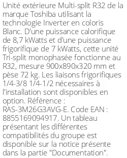 Unité extérieure Multi-split 8.7 kWatts 3 sorties - R32 - Toshiba - Réf : RAS-3M26G3AVG-E