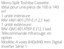 Climatiseur Cassette 4 voies 840x840 mm Digital Inverter Série 1, 12 kWatts Triphasé
