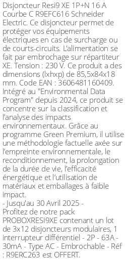 Disjoncteur Resi9 XE R9EFC616 1P+N 16 A Courbe C