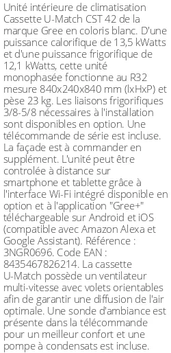 Cassette 4 voies U-Match CST 42 - 13.5 kWatts - R32 - Gree - Réf : 3NGR0696