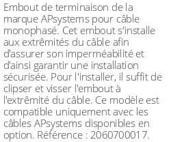 Embout de terminaison pour câble monophasé APsystems