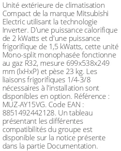Unité extérieure Compact 2 kWatts - R32 - Mitsubishi Electric - Réf : MUZ-AY15VG