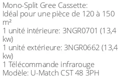 Climatiseur Cassette U-Match, 13,4 kWatts Triphasé