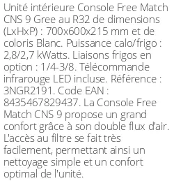 Console Free Match CNS 9 - 2.8 kWatts - R32 - Gree - Réf : 3NGR2191
