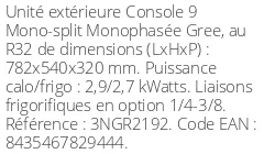 Unité extérieure Console 9 2.9 kWatts - R32 - Gree - Réf : 3NGR2192