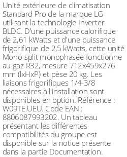 Unité extérieure Standard Pro 2.6 kWatts - R32 - LG - Réf : W09TE.UEU