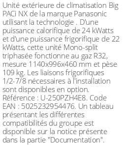 Unité extérieure Big PACi NX 24 kWatts - R32 - Panasonic - Réf : U-250PZH4E8