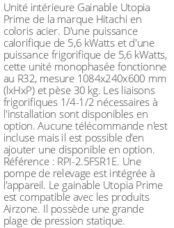 Gainable Utopia Prime - 5.6 kWatts - R32 - Hitachi - Réf : RPI-2.5FSR1E