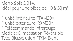 Climatiseur Daikin FTXM20A + RXM20A BLUEVOLUTION