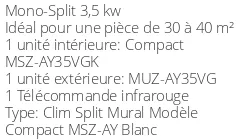 Climatiseur Réversible Mitsubishi MSZ-AY35VGK