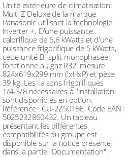 Unité extérieure Multi-split Z Deluxe 5.6 kWatts 2 sorties - R32 - Panasonic - Réf : CU-2Z50TBE