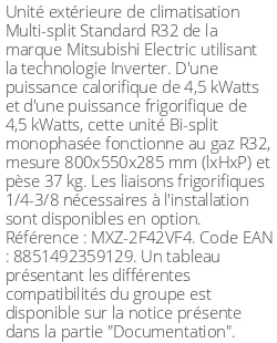 Unité extérieure Multi-split Standard 4.5 kWatts 2 sorties - R32 - Mitsubishi Electric - Réf : MXZ-2F42VF4
