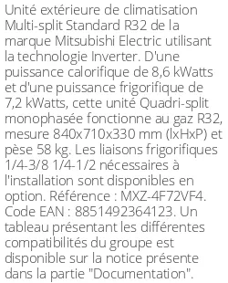 Unité extérieure Multi-split Standard 8.6 kWatts 4 sorties - R32 - Mitsubishi Electric - Réf : MXZ-4F72VF4