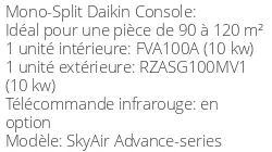 Climatiseur Console SkyAir Advance-series 9,5 kWatts Monophasé