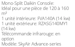 Climatiseur Console SkyAir Advance-series 13,4 kWatts Triphasé