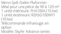 Climatiseur Plafonnier SkyAir Advance-series 9,5 kWatts Triphasé
