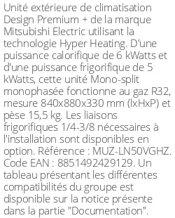 Unité extérieure Design Premium + 6 kWatts - R32 - Mitsubishi Electric - Réf : MUZ-LN50VGHZ