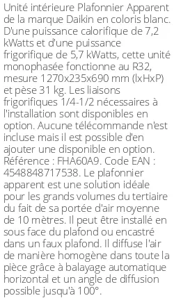 Plafonnier Apparent - 7.2 kWatts - R32 - Daikin - Réf : FHA60A9